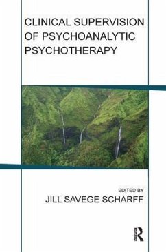 Clinical Supervision of Psychoanalytic Psychotherapy