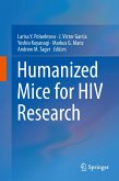 Humanized Mice for HIV Research