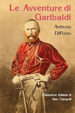 Le Avventure Di Garibaldi - Diperno, Anthony