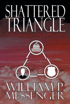 Shattered Triangle - Messenger, William P.