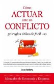 Como Actuar Ante Un Conflicto