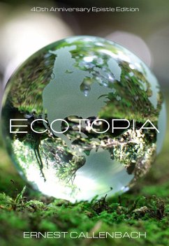 Ecotopia - Callenbach, Ernest