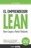El emprendedor lean : cómo los visionarios crean nuevos productos, desarrollan proyectos innovadores y transforman los mercados
