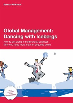 Global Management: Dancing with Icebergs (eBook, ePUB) - Wietasch, Barbara