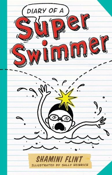Diary of a Super Swimmer (eBook, ePUB) Diary of a Super Swimmer (eBook, ePUB)