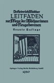 Leitfaden zur Pflege der Wöchnerinnen und Neugeborenen Leitfaden zur Pflege der Wöchnerinnen und Neugeborenen