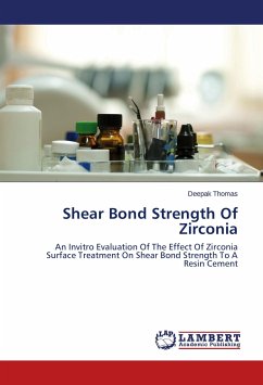 Shear Bond Strength Of Zirconia - Thomas, Deepak
