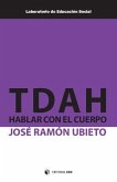 TDAH : hablar con el cuerpo