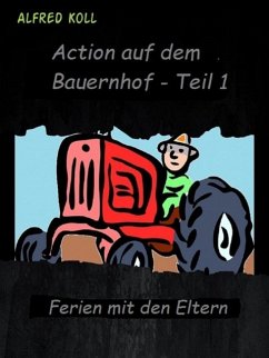 Cover Action auf dem Bauernhof (eBook, ePUB)