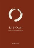 Tai JI Quan (eBook, ePUB)