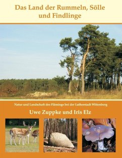 Das Land der Rummeln, Sölle und Findlinge (eBook, ePUB) - Zuppke, Uwe; Elz, Iris