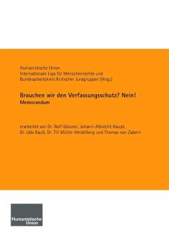 Brauchen wir den Verfassungsschutz? Nein! (eBook, ePUB)