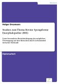 Studien zum Thema Bovine Spongiforme Enzephalopathie (BSE) (eBook, PDF)