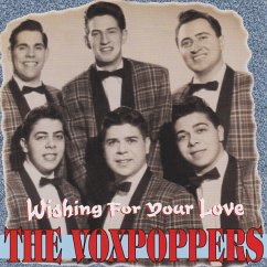 Wishing For Your Love - Voxpoppers,The