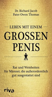 Leben mit einem großen Penis (eBook, PDF) - Jacob, Richard; Thomas, Owen