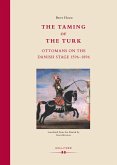 The Taming of the Turk (eBook, ePUB)