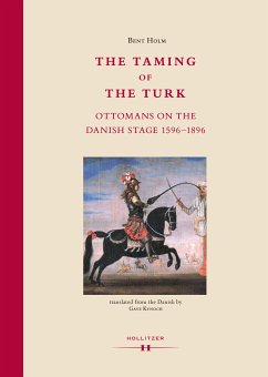 The Taming of the Turk (eBook, ePUB) - Holm, Bent