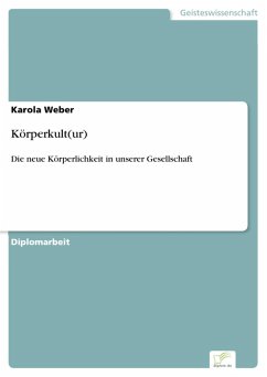 Körperkult(ur) (eBook, PDF) - Weber, Karola