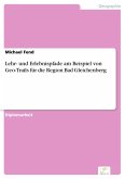 Lehr- und Erlebnispfade am Beispiel von Geo-Trails für die Region Bad Gleichenberg (eBook, PDF)