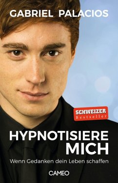 Hypnotisiere mich (eBook, ePUB) - Palacios, Gabriel