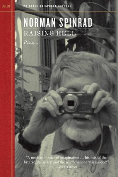 Raising Hell (eBook, ePUB) - Spinrad, Norman