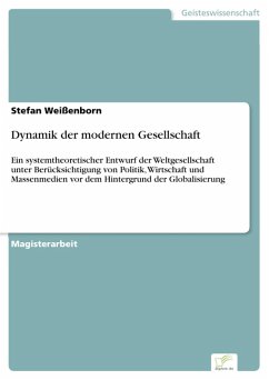 Dynamik der modernen Gesellschaft (eBook, PDF) - Weißenborn, Stefan