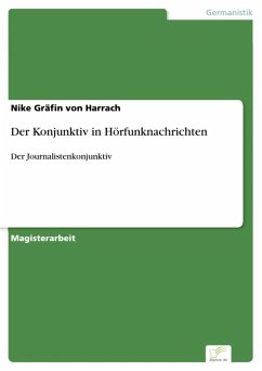 Der Konjunktiv in Hörfunknachrichten (eBook, PDF) - Gräfin von Harrach, Nike