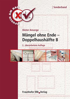 Mängel ohne Ende - Doppelhaushälfte B. (eBook, PDF) - Ansorge, Dieter