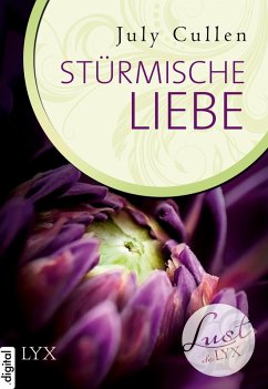 Stürmische Liebe / Lust de LYX Bd.20 (eBook, ePUB) - Cullen, July
