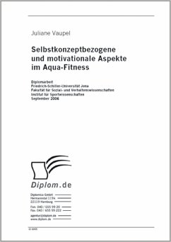 Selbstkonzeptbezogene und motivationale Aspekte im Aqua-Fitness (eBook, PDF) - Vaupel, Juliane