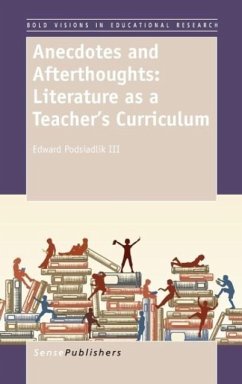 Cover Anecdotes and Afterthoughts: Literature as a Teacher's Curriculum