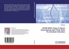 OVAR-MHC Class II Genes Genotyping And Their Role To Combat Infection - Ali, Alsagher;Stear, M. J.