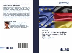 Stosunki polsko-niemieckie w kontek¿cie rozszerzenia UE w 2004 roku