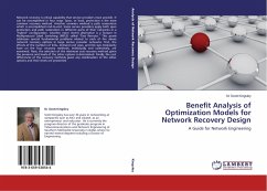 Benefit Analysis of Optimization Models for Network Recovery Design