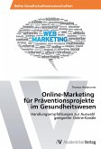 Online-Marketing für Präventionsprojekte im Gesundheitswesen