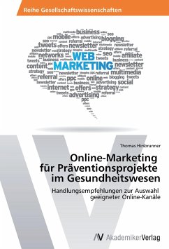 Online-Marketing für Präventionsprojekte im Gesundheitswesen - Hirsbrunner, Thomas