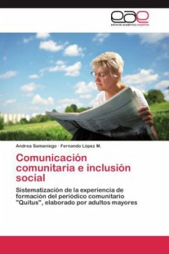 Comunicación comunitaria e inclusión social - Samaniego, Andrea;López M., Fernando