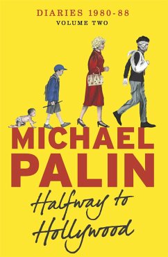 Halfway To Hollywood - Palin, Michael