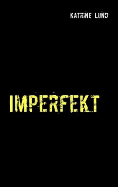 Imperfekt (eBook, ePUB)