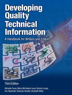 Developing Quality Technical Information (eBook, ePUB) - Carey, Michelle; Lanyi, Moira Mcfadden; Longo, Deirdre; Radzinski, Eric; Wilde, Elizabeth; Rouiller, Shannon