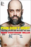 Pain Don't Hurt (eBook, ePUB)