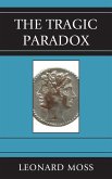 The Tragic Paradox (eBook, ePUB)