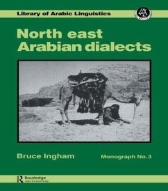 North East Arabian Dialects - Ingham, Bruce