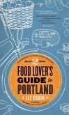 Food Lover's Guide to Portland (eBook, ePUB)