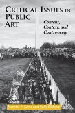 Critical Issues in Public Art (eBook, ePUB) Critical Issues in Public Art (eBook, ePUB)