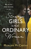 Strange Girls and Ordinary Women (eBook, ePUB)
