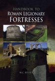 Handbook to Roman Legionary Fortresses (eBook, PDF)