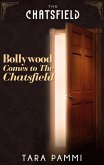 Bollywood Comes to The Chatsfield (A Chatsfield Short Story, Book 12) (eBook, ePUB)