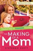 Making of a Mom (eBook, ePUB)