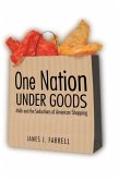 One Nation Under Goods (eBook, ePUB)